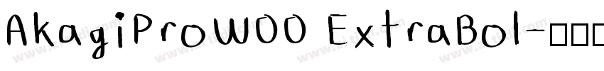 AkagiProW00 ExtraBol字体转换